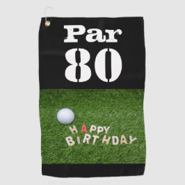 Golf Par 80e tachtig jaar oud golfer verjaardag Golfhanddoek