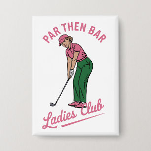 Golf Par Dan Bar Damesclub Golf Golfer Meisje Button