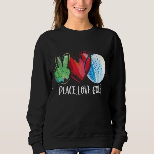 Golf Player Golfing Golf Club Peace Love Golf Trui (Voorkant)