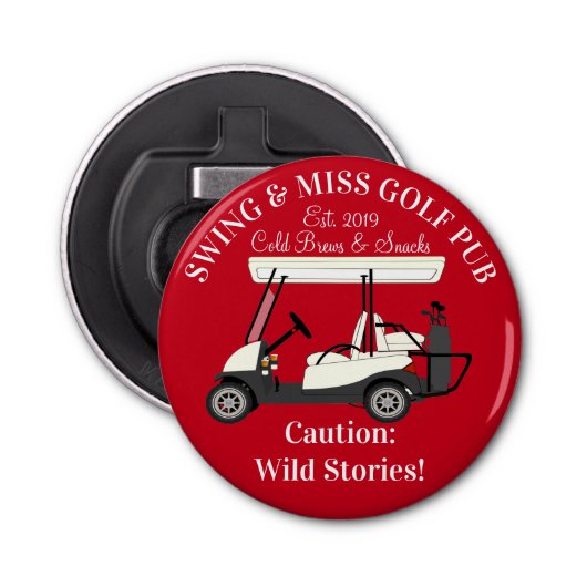 Golf Pub Golf Cart Beer & Snacks Wilde Verhalen Button Flesopener (Voorkant)