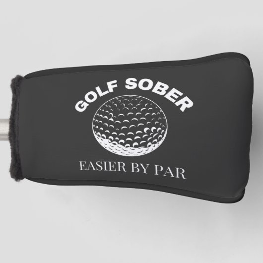 Golf Sober Easier door Par Funny Golfing Quote Golfheadcover (Voorkant)