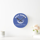 Golf Sober Easier door Par Funny Golfing Quote Ronde Klok (Huis)