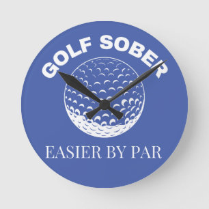 Golf Sober Easier door Par Funny Golfing Quote Ronde Klok