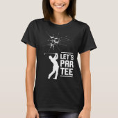 Golf Sport Let's Par T-shirt (Voorkant)