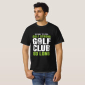 golf sterke golfclub T-shirt (Voorkant volledig)