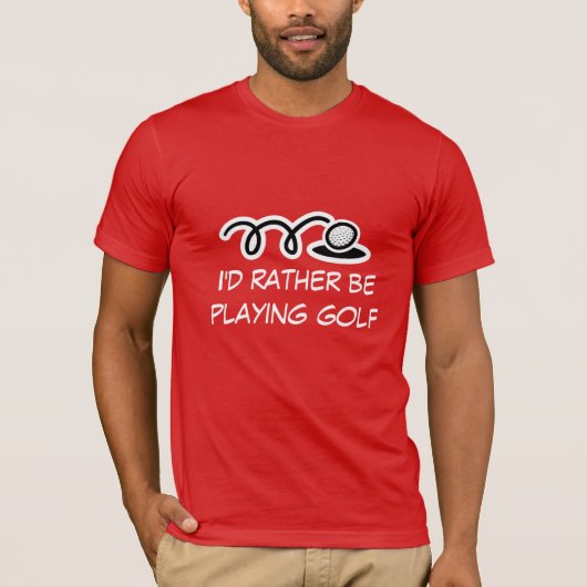 Golf t-shirt met grappige quote (Voorkant)