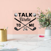 Golf Talk Birdie voor mij Grappig Acryl Bord (Huwelijk)