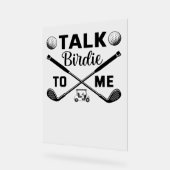 Golf Talk Birdie voor mij Grappig Acryl Bord (Hoek)