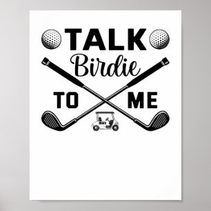 Golf Talk Birdie voor mij Grappig Poster