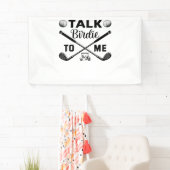 Golf Talk Birdie voor mij Grappig Spandoek (Insitu)