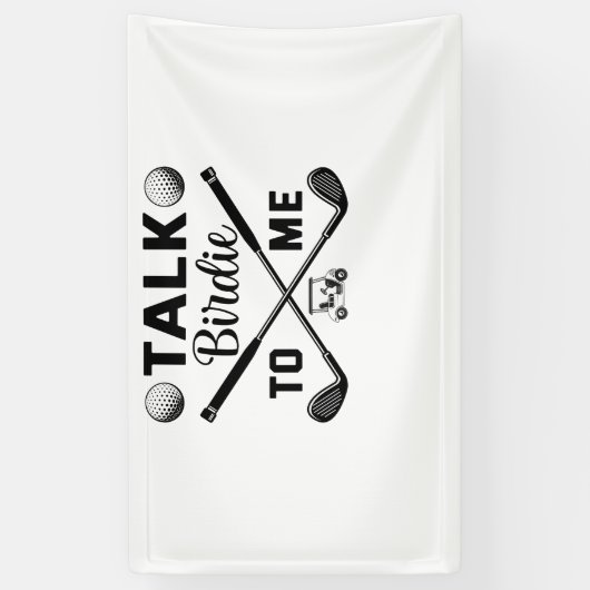Golf Talk Birdie voor mij Grappig Spandoek (Verticaal)