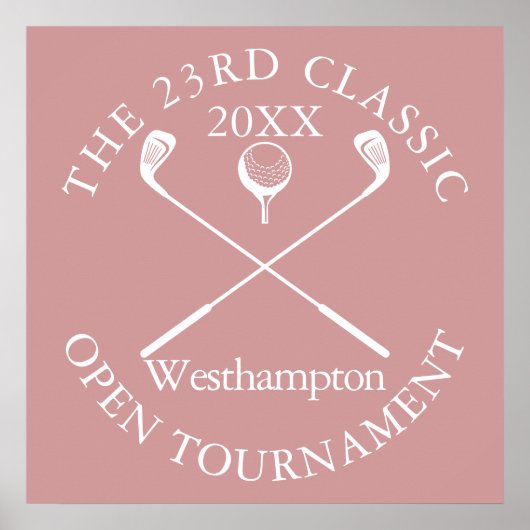 Golf Tournament Classic Event Dusty Rose Pink Sign Poster (Voorkant)