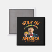 Golf van Amerika EST 2025 Grappige Trump Magneet (Voorkant / Achterkant)
