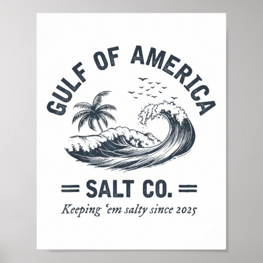 Golf van Amerika zout sinds 2025 Grappig Mexico G Poster (Voorkant)