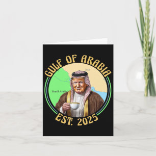 Golf van Arabië Est 2025 Grappig Trump  Arabië Kaart