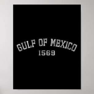 Golf van Mexico 1569 Historische kaart T-shirt.png Poster