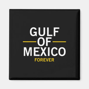 Golf van Mexico Altijd Trots Mexicaan El Golfo De Magneet