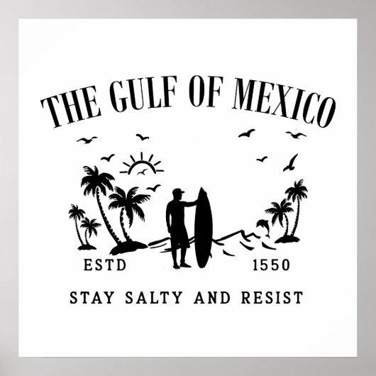 Golf van Mexico blijf zout en verzet Poster (Voorkant)