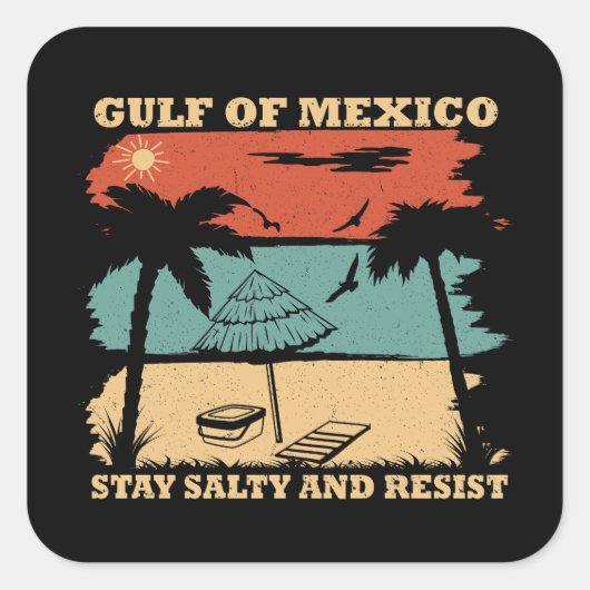 Golf van Mexico blijft zoute weerstand bieden Vierkante Sticker (Voorkant)