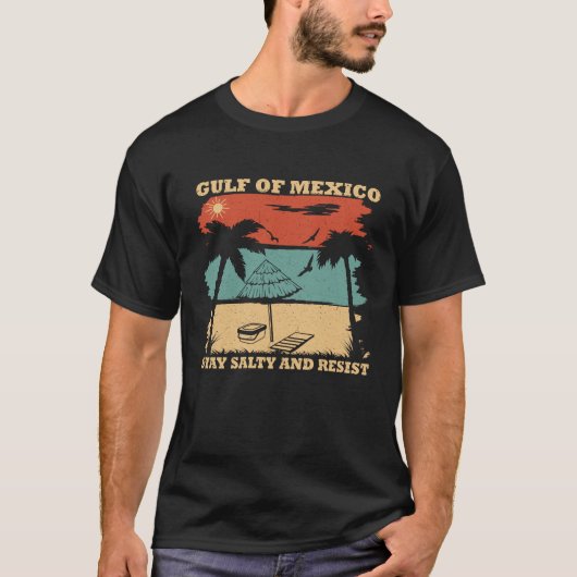 Golf van Mexico blijft zoute weerstand T-shirt (Voorkant)