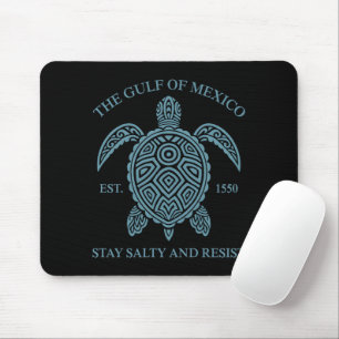 Golf van Mexico ESTD 1550 Blijf zout en verzet Muismat