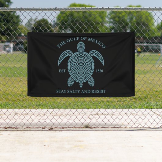 Golf van Mexico ESTD 1550 Blijf zout en verzet Spandoek (Insitu)
