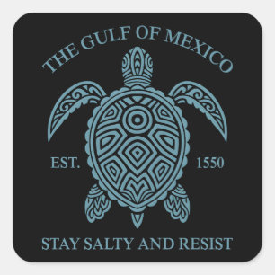 Golf van Mexico ESTD 1550 Blijf zout en verzet Vierkante Sticker
