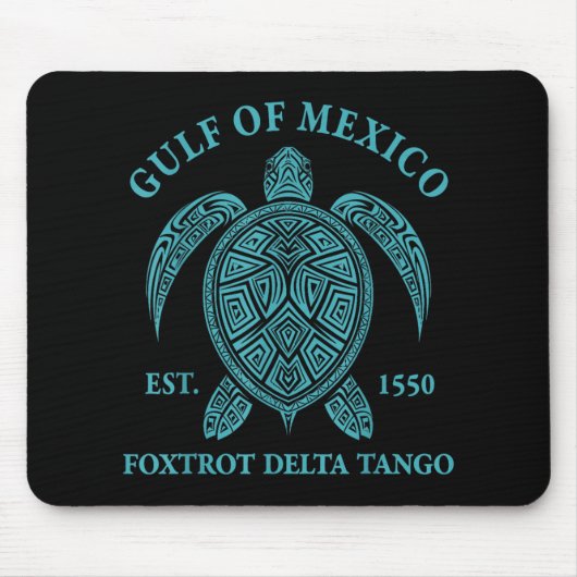 Golf van Mexico Schildpad Foxtrot Delta Tango EST Muismat (Voorkant)