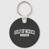 Golf van Mexico Sinds 1550 Amerikaanse Humor Sleutelhanger (Voorkant)