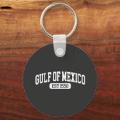 Golf van Mexico Sinds 1550 Amerikaanse Humor Sleutelhanger (Voorkant)