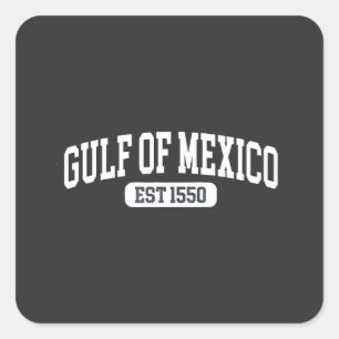 Golf van Mexico Sinds 1550 Amerikaanse Humor Vierkante Sticker