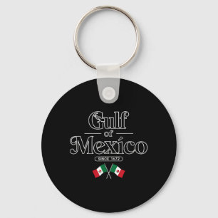 Golf van Mexico Sinds 1672 Mexicaanse vlag Mexico Sleutelhanger