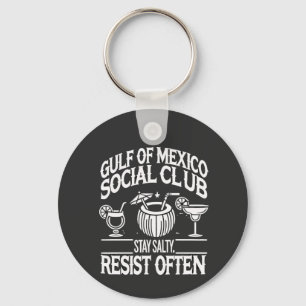 Golf van Mexico Sociale Club Blijf Zout Weerstand Sleutelhanger
