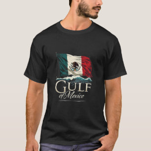 Golf van Mexico T-shirt met Mexicaanse vlag – Kust