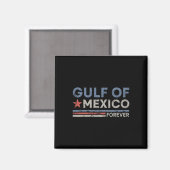 Golf van Mexico voor altijd Magneet (Voorkant / Achterkant)