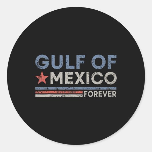  Golf van Mexico voor altijd Ronde Sticker (Voorkant)