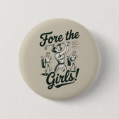 Golf voor de meisjes Schattig grappig golfen dames Ronde Button 5,7 Cm (Voorkant)