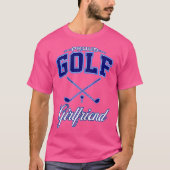 Golf Vriendin voor vrouwen T-shirt (Voorkant)
