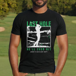 Golf vrijgezellenfeest grappig laatste gat dat hij t-shirt