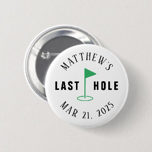 Golf vrijgezellenfeest laatste hole ronde button 5,7 cm