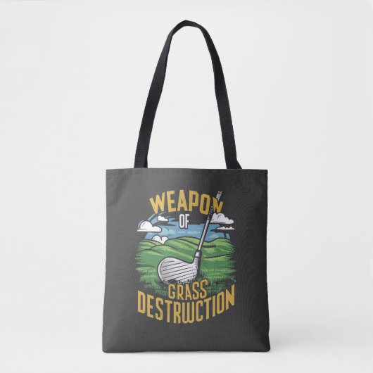 Golf Weapon of Grass Destruction Art Tote Bag (Voorkant)
