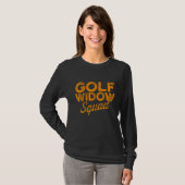 Golf Widow Wife Squad Golfer Golfing 1 T-shirt (Voorkant volledig)