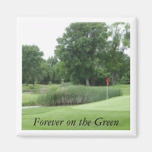 Golfbaan2 Magneet, Forever on the Green Magneet
