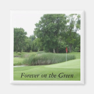 Golfbaan2 Magneet, Forever on the Green Magneet