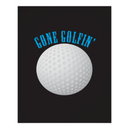 Golfbal ⛳🎁 Gone Golfing Golfer Poster