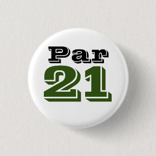 Golfbal Par 21 voor de golfer 21ste verjaardag Ronde Button 3,2 Cm