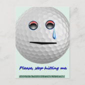 Golfbal - Stop alsjeblieft met me te slaan. Briefkaart (Voorkant)