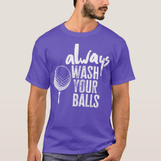 Golfen Altijd je ballen wassen 1 T-shirt