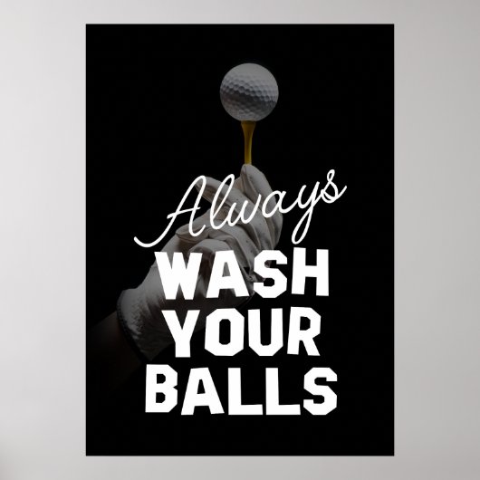 GOLFER, ALTIJD WASH JE BALLEN POSTER (Voorkant)