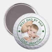 Golfer BEST DAD DOOR PAR Foto gepersonaliseerd Magneet (Voorkant / Achterkant)